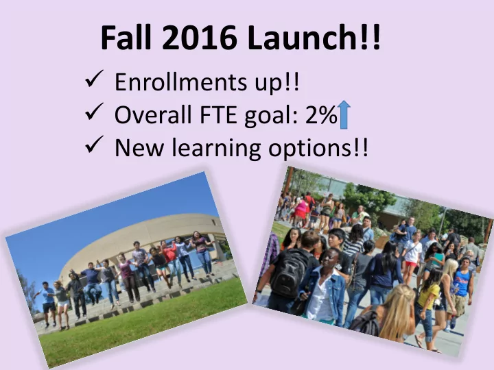 fall 2016 launch