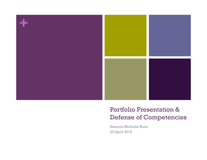 portfolio presentation defense of competencies sharece