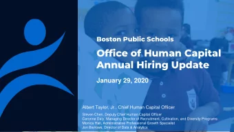 Office of Human Capital  Annual Hiring Update  January 29, 2020  Albert Taylor, Jr., Chief Human