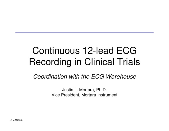 continuous 12 lead ecg recording in clinical trials