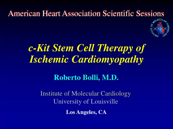 c kit stem cell therapy of ischemic cardiomyopathy