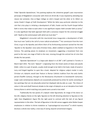 Titled   Apostola  Apostolorum, this  painting  explores  the  Johannine