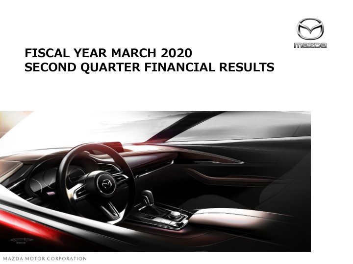 fiscal year march 2020 second quarter financial results
