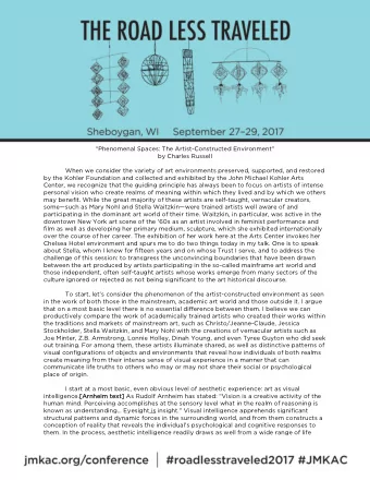 Phenomenal Spaces: The Artist-Constructed Environment  by Charles Russell  When we consider