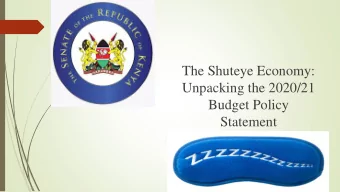 The Shuteye Economy:  Unpacking the 2020/21  Budget Policy  Statement  Legal Basis  Public