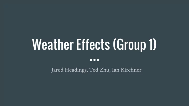 weather effects group 1
