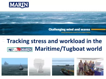 Maritime/Tugboat world  INTRODUCTION OF PROJECT PARTNERS  2  BACKGROUND  3  MARIN  4  B  5