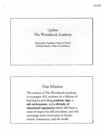 Our  Mission of The Woodstock  Academy  The  mission is to prepare ALL students for a lifetime  of