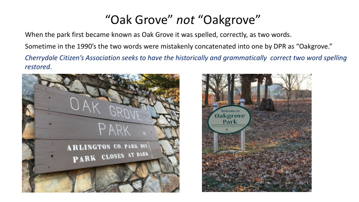 oak grove not oakgrove
