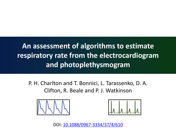 an assessment of algorithms to estimate respiratory rate