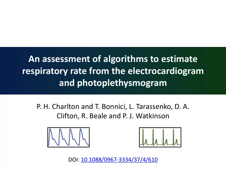 an assessment of algorithms to estimate respiratory rate