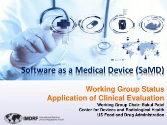 Software as a Medical Device (SaMD)  Working Group Status  Application of Clinical Evaluation