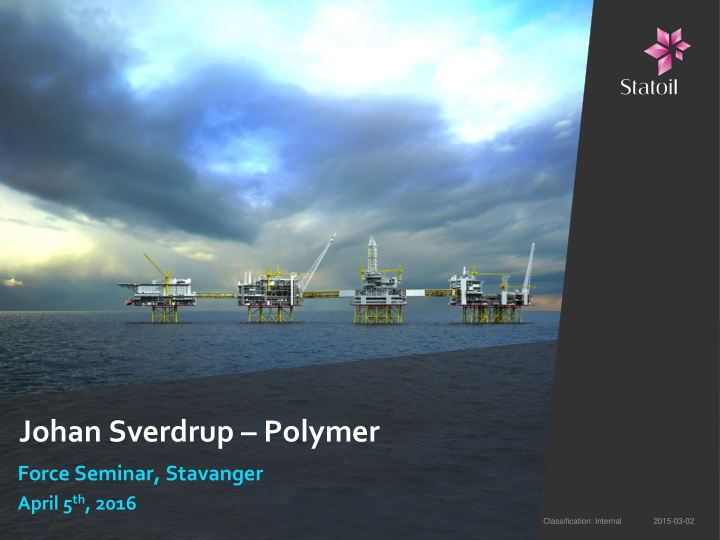 johan sverdrup polymer