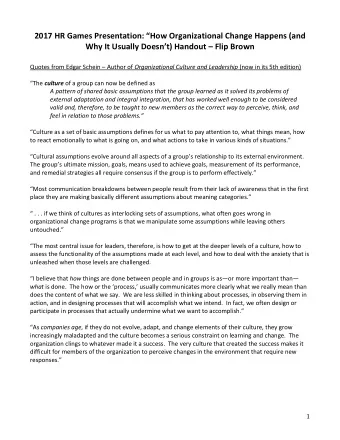 2017 HR Games Presentation: How Organizational Change Happens (and Why It Usually Doesnt)