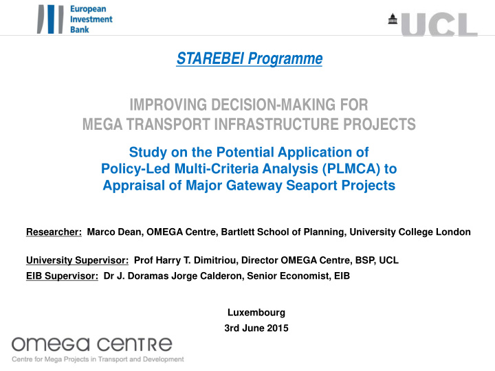 improving decision making for mega transport
