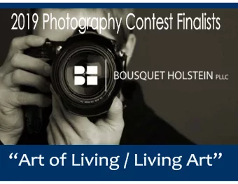 Bousquet Holstein PLLC is pleased to present this years Photography Contest Finalists. On