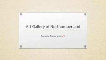 Art Gallery of Northumberland  Engaging People with Art!  Impact by Numbers  2018  2019