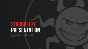 STARBREEZE  Presentation  Pareto Gaming Seminar, 22 February 2018  Slide  /  1  Starbreeze in brief
