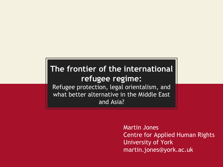 the frontier of the international refugee regime