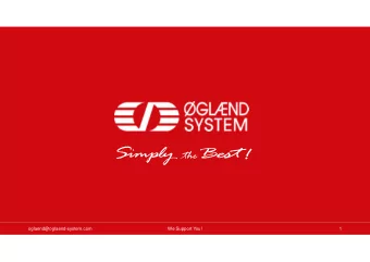 oglaend@oglaend-system.com  We Support You!  1  M ultiGrid  glnd System M ulti-Discipline