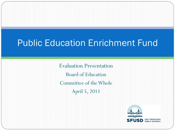 public education enrichment fund