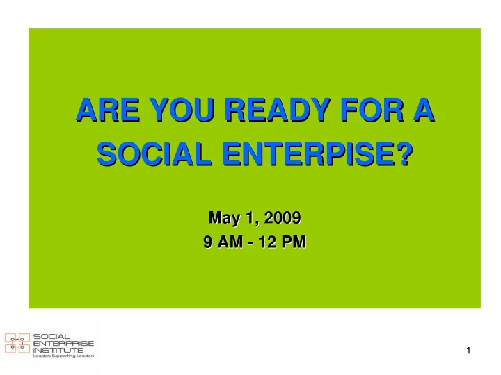 are you ready for a are you ready for a social enterpise