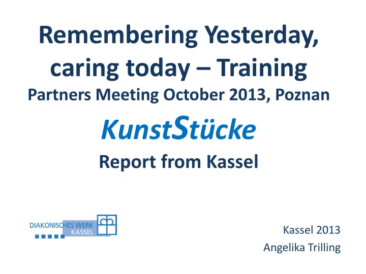 status of ryct t project in kassel