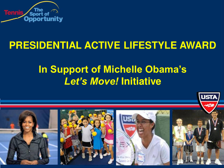 presidential active lifestyle award