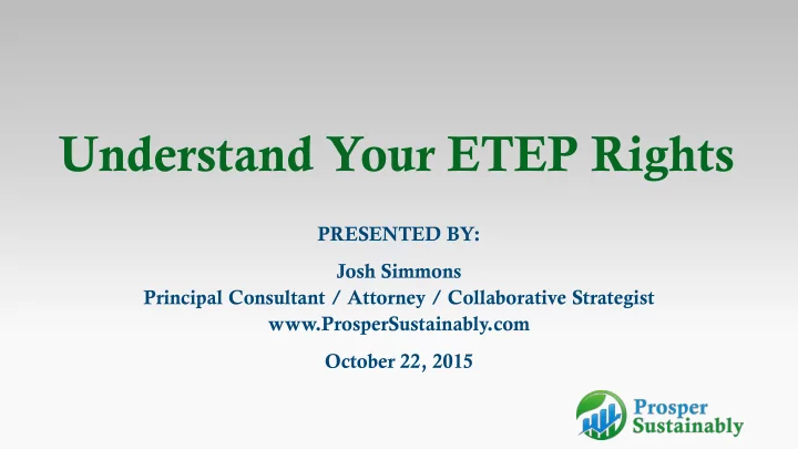 understand your etep rights
