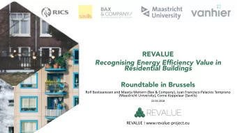REVALUE  Recognising Energy Efficiency Value in  Residential Buildings  Roundtable in Brussels