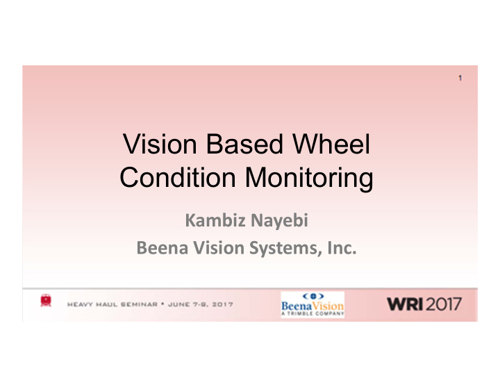 vision based wheel condition monitoring