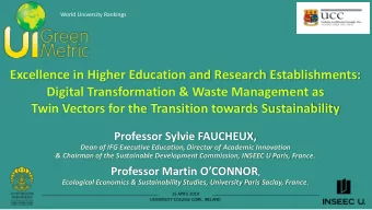 Twin Vectors for the Transition towards Sustainability  Professor Sylvie FAUCHEUX,  Dean of IFG