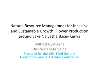 Natural Resource Management for Inclusive  and Sustainable Growth: Flower Production  around Lake