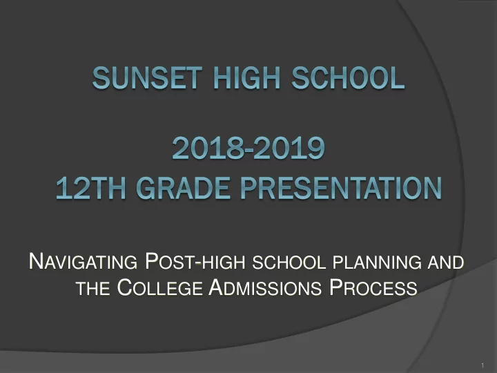 n avigating p ost high school planning and the c ollege a
