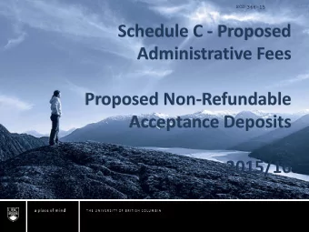 Schedule C - Proposed  Administrative Fees  Proposed Non-Refundable  Acceptance Deposits  2015/16