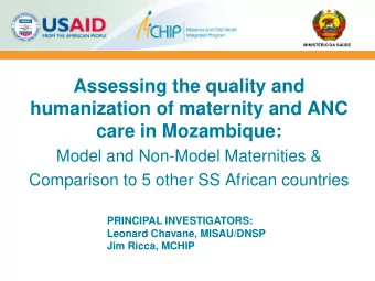 MINISTRIO DA SADE  Assessing the quality and  humanization of maternity and ANC  care in