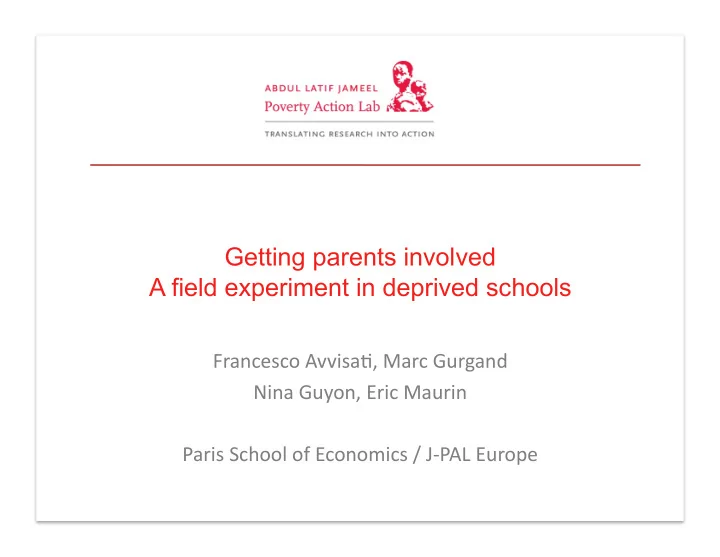 getting parents involved a field experiment in deprived