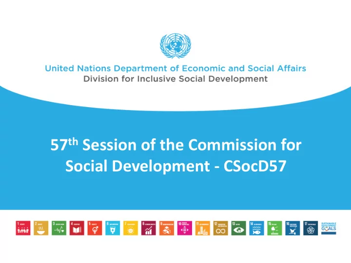 57 th session of the commission for social development