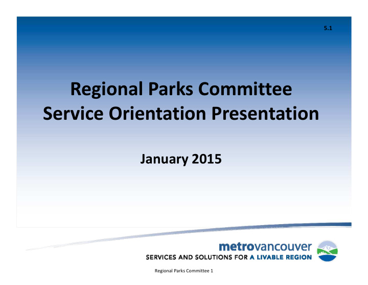 regional parks committee service orientation presentation