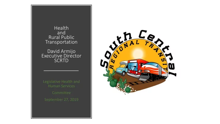 health and rural public transportation david armijo
