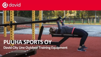 PUUHA SPORTS OY  David City Line Outdoor Training Equipment  Product Development History  Product