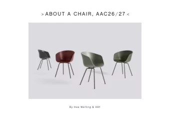 &gt; ABOUT A CHAIR, AAC26 / 27 &lt;  By H e e  We llin g &amp; H AY &gt; ABOUT A CHAIR, AAC26 / 27