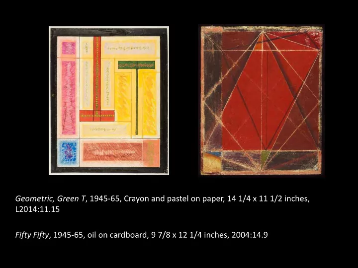 geometric green t 1945 65 crayon and pastel on paper 14 1