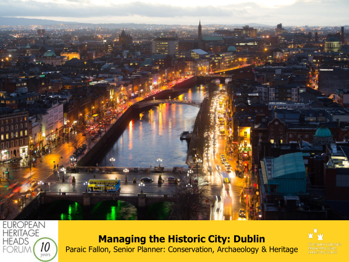 managing the historic city dublin