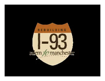 I-93 Improvements: Salem to Manchester  Draft Supplemental Environmental Impact Statement and