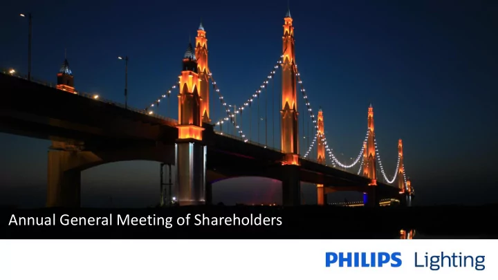 annual general meeting of shareholders 1 presentation by