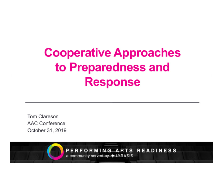 cooperative approaches to preparedness and response