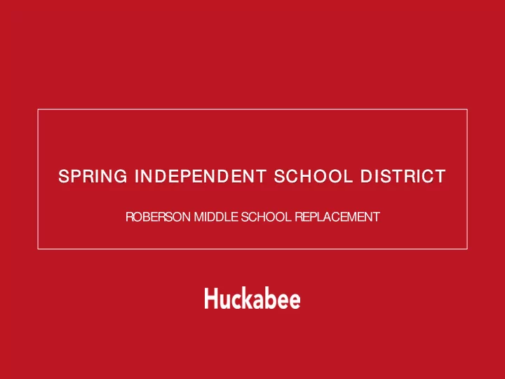 spring i indepen ependen ent s school district