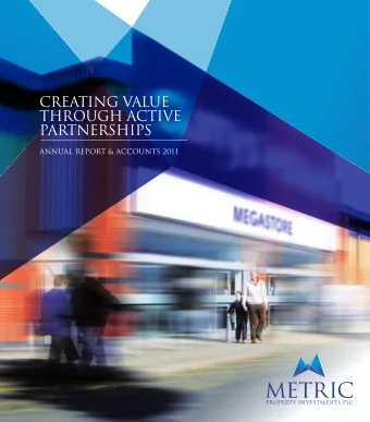 CREATING VALUE  THROUGH ACTIVE  PARTNERSHIPS  ANNUAL REPORT &amp; ACCOUNTS 2011  CONTENTS  18%