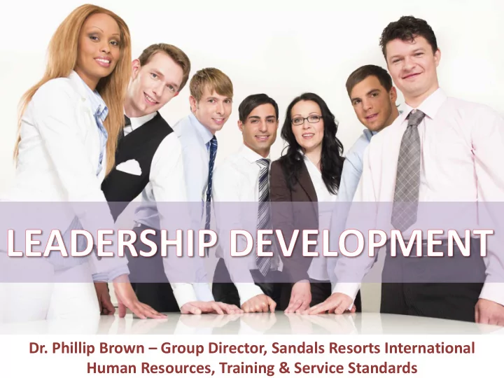 dr phillip brown group director sandals resorts